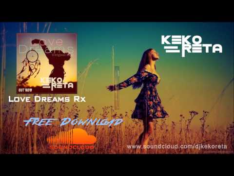Love Dreams Rx(Special Edition) - kEko ReTa [FREE]