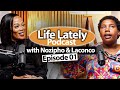 Life Lately With Nozipho EP 01 Laconco Talking All Things Polygamy Marriage