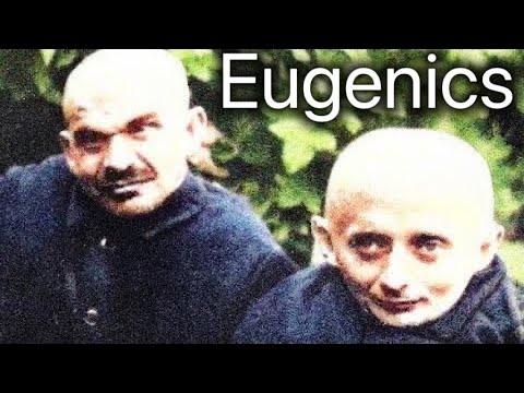 The HORRIFIC History of Eugenics