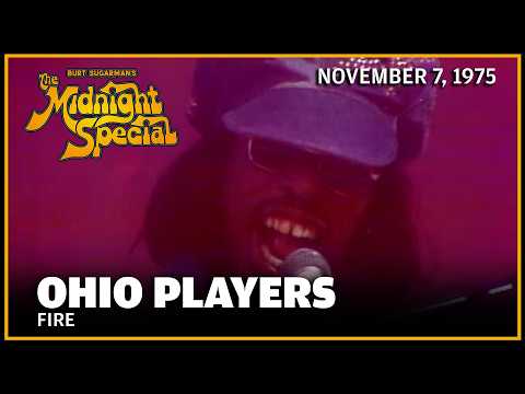 Fire - Ohio Players | The Midnight Special のサムネイル