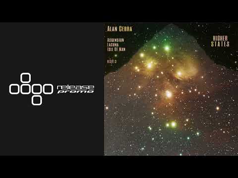PREMIERE: Alan Cerra - Ascension [Higher States]