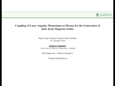 HEDS | Coupling of Laser Angular Momentum to Plasma for the Generation of Kilo-Tesla Magnetic Fields