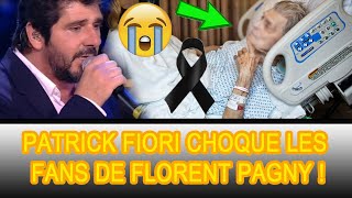 CHOC Patrick Fiori révèle la nouvelle de Florent Pagny, il est en train de mo.ur.ir d'un cancer 😭🥀