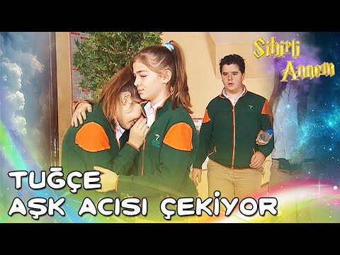 Sihirli Annem - Tuğçe Aşk Acısı Çekiyor! 😭💔