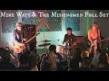 Mike Watt & The Missingmen Full Set