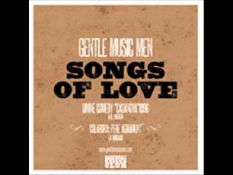 Gentle Music Men Songs of Love