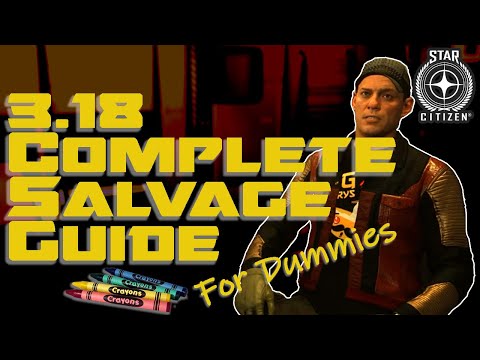3.18 Complete Salvage Guide for Star Citizen Vulture and Reclaimer
