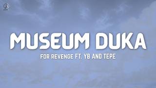 Download lagu MUSEUM DUKA - For revenge | LIRIK LAGU mp3