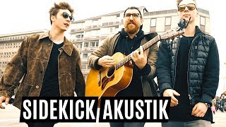 Sidekick (Akustik Version) | Die Lochis