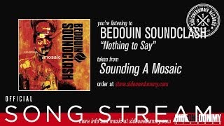 Bedouin Soundclash - Nothing To Say