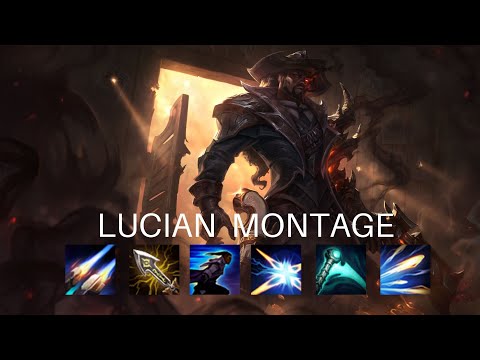 Lucian Montage #1 League of Legends Best Lucian Plays