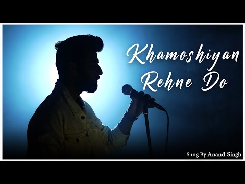 Veer Chauhan  Khamosiyaan...