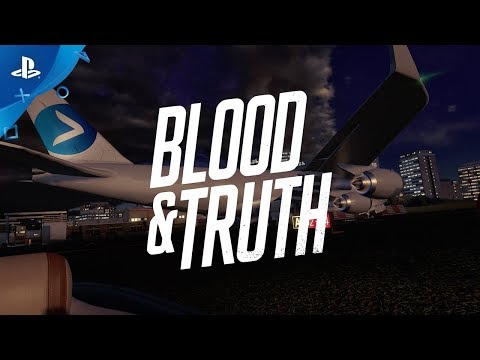 Blood & Truth – Behind the Scenes: Story | PS VR thumbnail