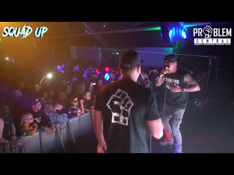 Problem Central Live @ Squad Up ~ The Launch