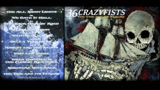 36 Crazyfists- The Tide And It&#39;s Takers[Full Album]