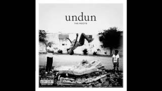 The Roots - Undun (2011) | Full Album