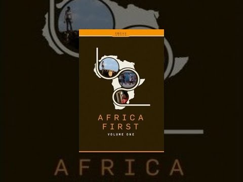 Africa First:  Volume One