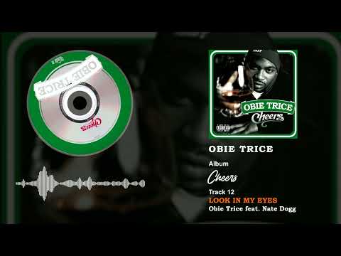 Obie Trice feat. Nate Dogg - Look In My Eyes