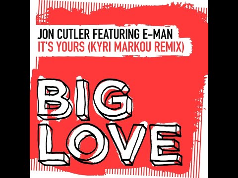 Jon Cutler feat. E-Man - It's Yours (Kyri Markou Extended Remix)
