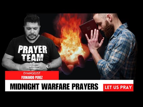 The Enemy Will Flee From You - MIDNIGHT WARFARE PRAYERS - Evangelist Fernando Perez
