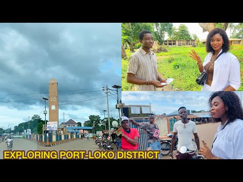 Sierra Leone Travel Vlog | Exploring Portloko District| (The most quiet town in Sierra Leone 🇸🇱)