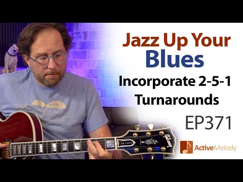 Jazz up your blues rhythm and lead by using 2-5-1 turnarounds - Blues Jazz Guitar Tutorial - EP371
