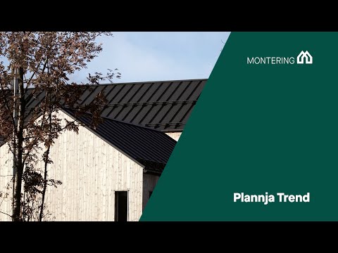 Montering Plannja Trend