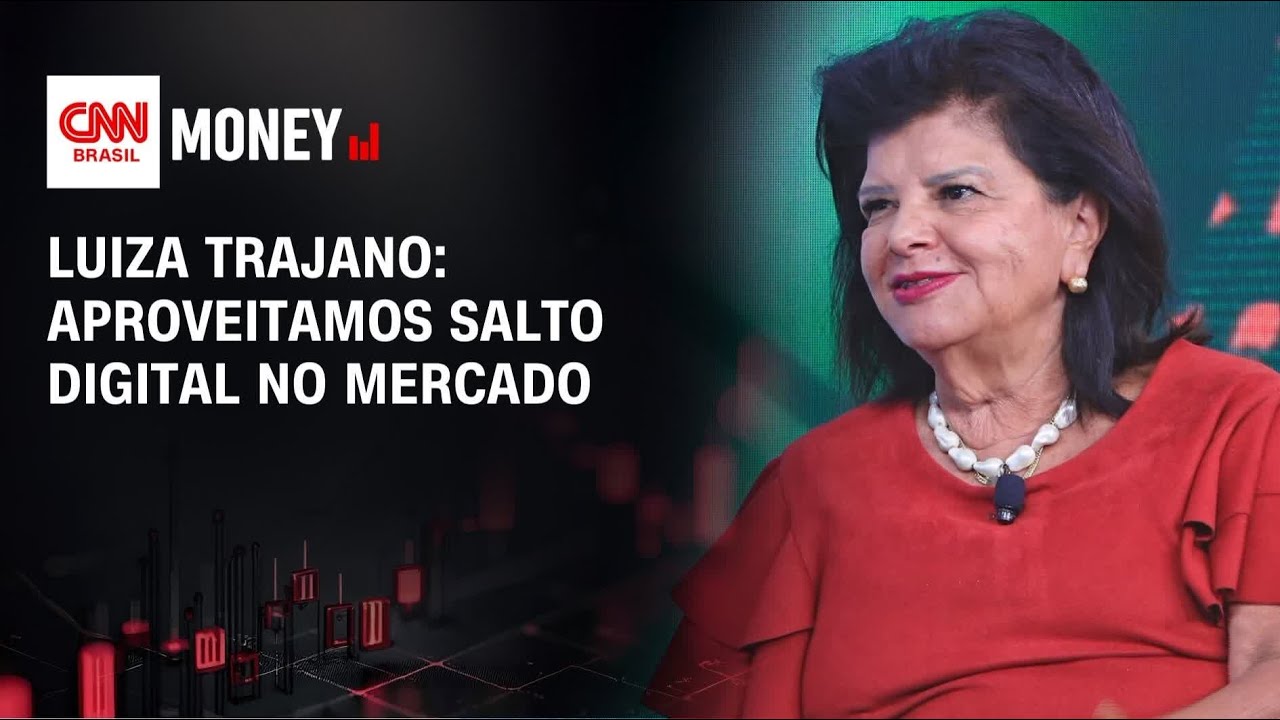 Aproveitamos o salto digital do mercado, diz Luiza Trajano à CNN | FECHAMENTO DE MERCADO