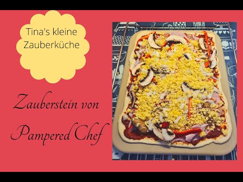 ♡Zauberstein von Pampered Chef   heute gibt es Pizza 🍕♡