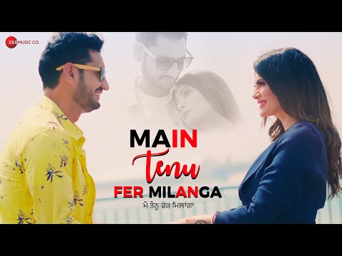 Main tenu Fer Milanga — watch video