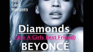 Beyoncé - Diamonds Are A Girls Best Friend (feat Christina Aguilera) (Edit Eddy Marques)