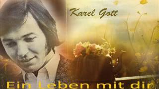 Karel Gott / Ein Leben mit dir