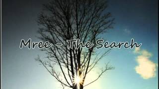 Mree - The Search (Contest Entry)