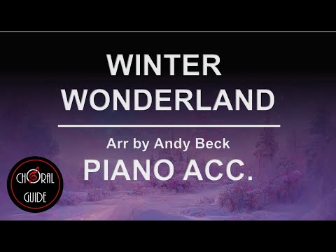 Winter Wonderland - PIANOACCOMPANIMENT | Arr Andy Beck