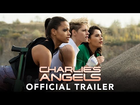 CHARLIE'S ANGELS: Official Trailer