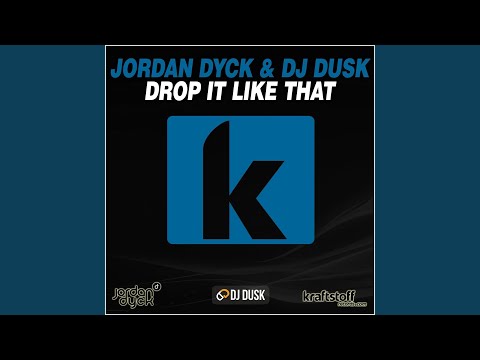 Drop It Like That (Original Mix)