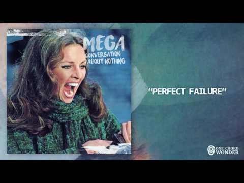 Mega - Perfect Failure