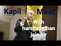Kapil meet with harshvardhan jain |#shorts#ytshorts#kapilsharma#trending#viralvideo#harshvardhanjain