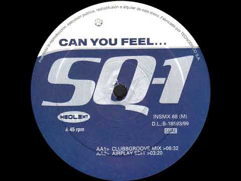 SQ-1 - Can You Feel.... (Clubbgroove Mix)