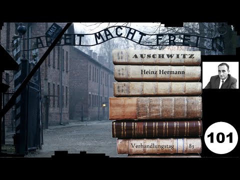 (101) Zeuge: Heinz Hermann - Frankfurter-Auschwitz-Prozess