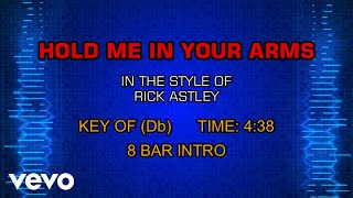 Rick Astley - Hold Me In Your Arms (Karaoke)