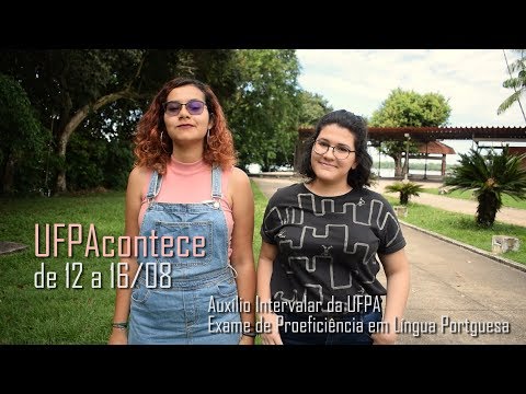 UFPAcontece | Agenda da UFPA | 12 a 16 de agosto