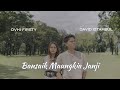 Ovhi Firsty Feat David Iztambul Bansaik Maungkai Janji Official Music Video