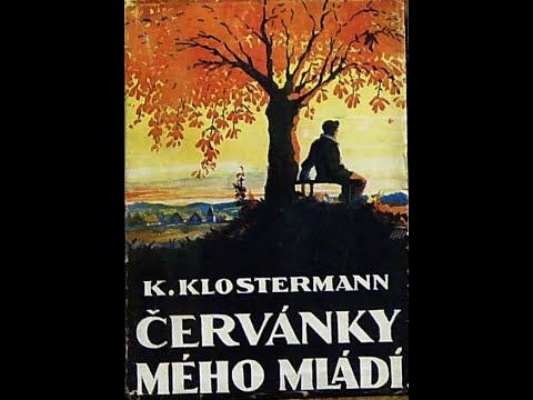 Červánky mého mládí  Karel Klostermann