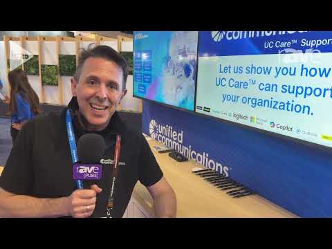 InfoComm 2025: Unified Communications Highlights UC Care Managed Service for Microsoft Teams Rooms