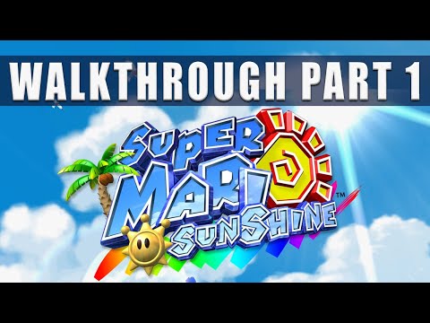 Super Mario Sunshine Switch walkthrough Part 1, intro and story - Super Mario 3D All-Stars