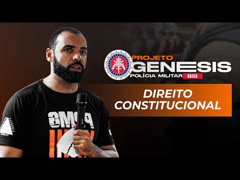 Projeto Genesis PM BA - Direito Constitucional #14