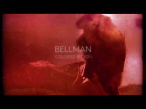 Bellman - Colored By You - Official video
