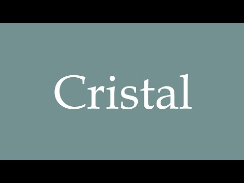 How to Pronounce ''Cristal'' Correctly in French