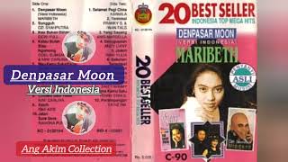 Download lagu Denpasar Moon  (Versi Indonesia) - Maribeth - 20 Best Seller Indonesia Mega Hits mp3